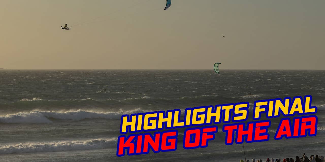 Highlights Final King Of The Air 2022